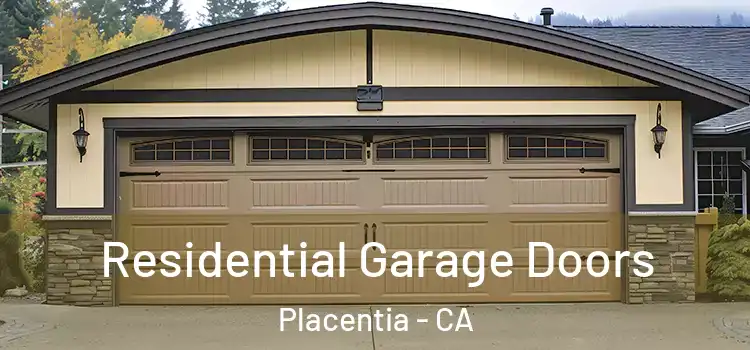  Residential Garage Doors Placentia - CA
