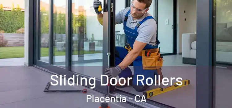 Sliding Door Rollers Placentia - CA